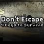 dont_escape_4_days_to_survive.jpg